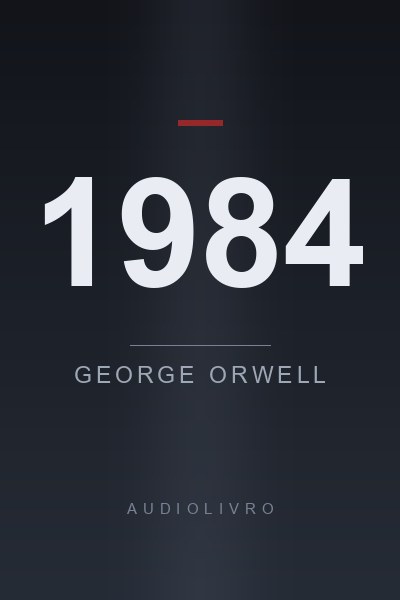 1984 — George Orwell